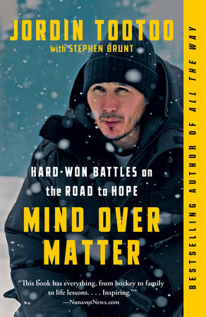 Mind Over Matter Paperback by Jordin Tootoo with Stephen Brunt