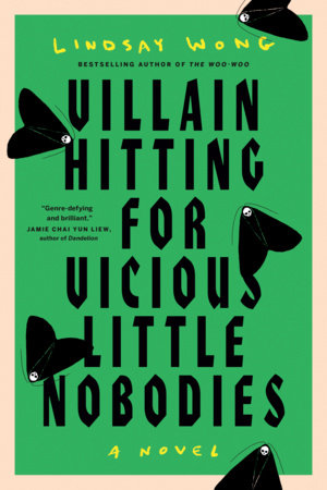Villain Hitting for Vicious Little Nobodies Paperback by Lindsay Wong