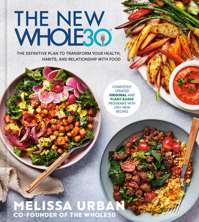 The New Whole30 Hardcover by Melissa Urban