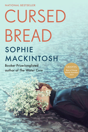 Cursed Bread Paperback by Sophie Mackintosh
