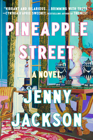Pineapple Street Paperback by Jenny Jackson