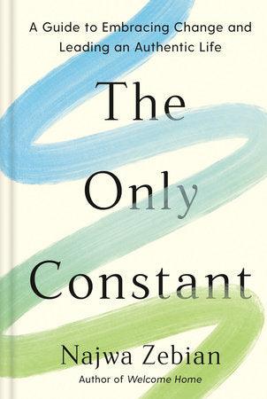 The Only Constant Hardcover by Najwa Zebian