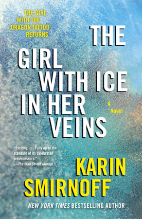 The Girl with Ice in Her Veins Paperback by Karin Smirnoff