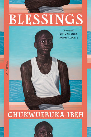 Blessings Hardcover by Chukwuebuka Ibeh