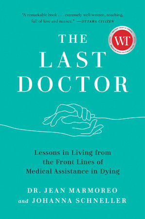 The Last Doctor TR by Dr. Jean Marmoreo and Johanna Schneller