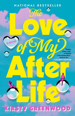 The Love of My Afterlife Paperback by Kirsty Greenwood