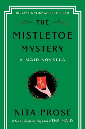 The Mistletoe Mystery Hardcover by Nita Prose
