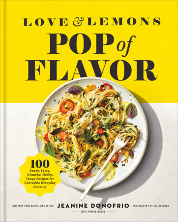 Love and Lemons Pop of Flavor Hardcover by Jeanine Donofrio
