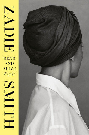 Dead and Alive Hardcover by Zadie Smith