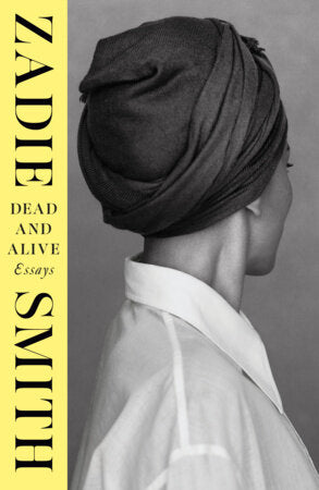 Dead and Alive Paperback by Zadie Smith