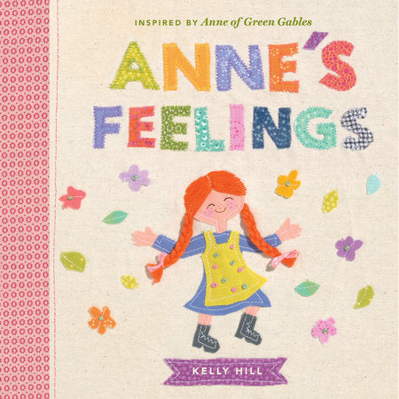 Anne's Feelings EL by Kelly Hill