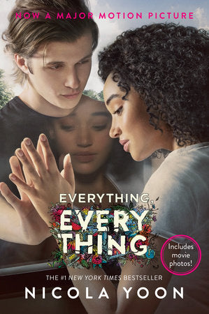 Everything, Everything (Movie Tie-in Edition) Paperback by Nicola Yoon
