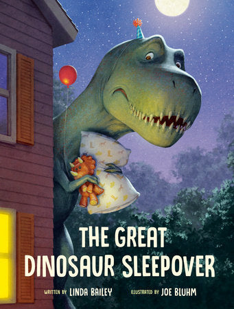 The Great Dinosaur Sleepover Hardcover by Linda Bailey; illustrated by Joe Bluhm