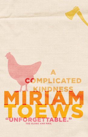 A Complicated Kindness Paperback by Miriam Toews
