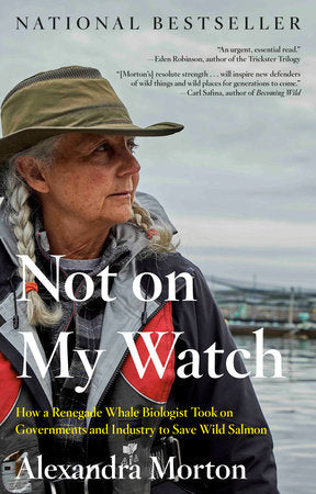 Not on My Watch TR by Alexandra Morton