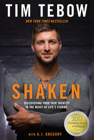 Shaken Paperback by Tim Tebow with A. J. Gregory