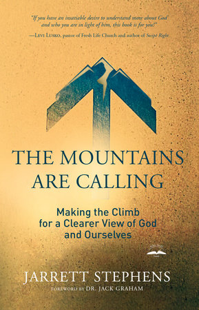 The Mountains Are Calling Paperback by Jarrett Stephens