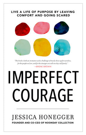 Imperfect Courage Hardcover by Jessica Honegger