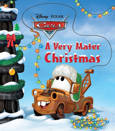 A Very Mater Christmas (Disney/Pixar Cars) Board Book by Frank J. Berrios; illustrated by RH Disney