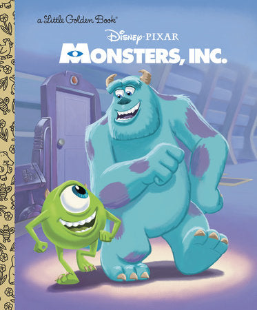 Monsters, Inc. Little Golden Book (Disney/Pixar Monsters, Inc.) Hardcover by Andrea Posner-Sanchez; illustrated by the Disney Storyook Art Team