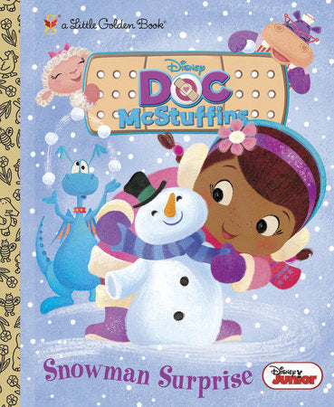 Snowman Surprise (Disney Junior: Doc McStuffins) Hardcover by Andrea Posner-Sanches; illustrated by RH Disney