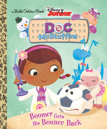 Boomer Gets His Bounce Back (Disney Junior: Doc McStuffins) Hardcover by Andrea Posner-Sanchez; illustrated by RH Disney