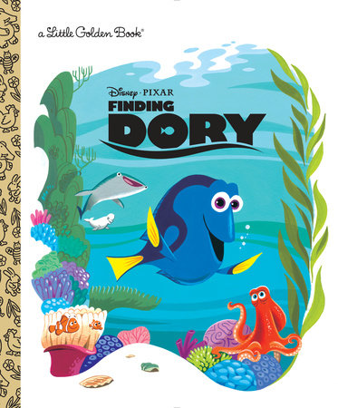 Finding Dory Little Golden Book (Disney/Pixar Finding Dory) Hardcover by RH Disney; illustrated by RH Disney