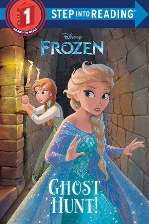 Ghost Hunt! (Disney Frozen) Paperback by Melissa Lagonegro; illustrated by RH Disney