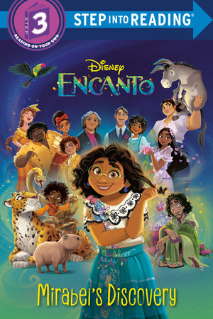 Mirabel's Discovery (Disney Encanto) TR by Vicky Weber; illustrated by the Disney Storybook Art Team