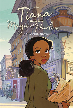 Tiana and the Magic of Harlem (Disney Princess) Hardcover by RH Disney