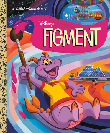 Figment (Disney Classic) Hardcover by Jason Grandt; illustrated by Scott Tilley, Nick Balian, and Jason Grandt