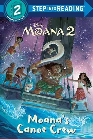 Moana's Canoe Crew (Disney Moana 2) Paperback by RH Disney; illustrated by the Disney Storybook Art Team