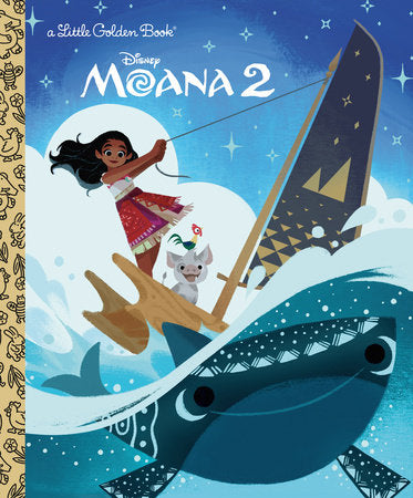 Disney Moana 2 Little Golden Book Hardcover by Paula Fuga; illustrated by Alex Cho