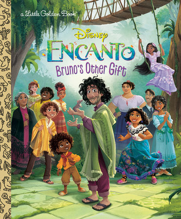 Bruno's Other Gift (Disney Encanto) Hardcover by Susana Illera Martínez; illustrated by the Disney Storybook Art Team