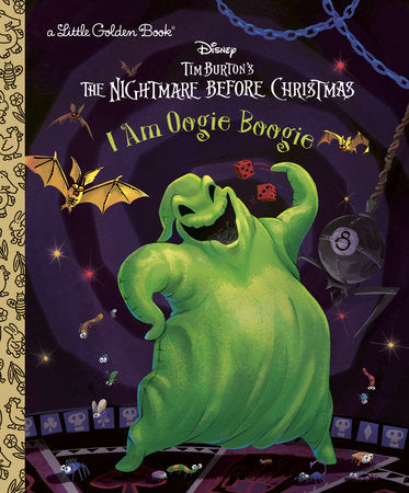 I Am Oogie Boogie (Tim Burton's The Nightmare Before Christmas) Hardcover by Matthew J. Gilbert; illustrated by Bill Robinson