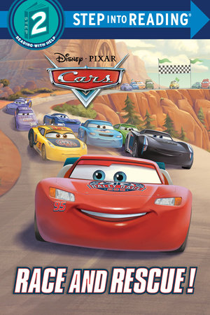 Race and Rescue! (Disney/Pixar Cars) Paperback by RH Disney; illustrated by the Disney Storybook Art Team
