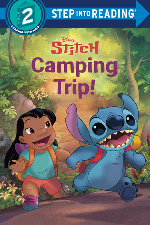 Camping Trip! (Disney Stitch) Paperback by RH Disney; illustrated by the Disney Storybook Art Team