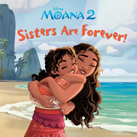 Sisters Are Forever! (Disney Moana) Board Book by RH Disney; illustrated by the Disney Storybook Art Team