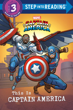 This Is Captain America (Marvel) Paperback by Wendy Deacon and Anthony J. Lee; illustrated by Devin Taylor and TomatoFarm