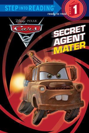 Secret Agent Mater (Disney/Pixar Cars 2) Paperback by Melissa Lagonegro; illustrated by RH Disney