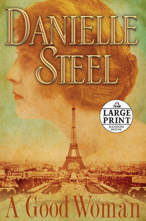 A Good Woman Paperback by Danielle Steel