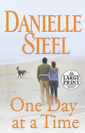 One Day At a Time Paperback by Danielle Steel
