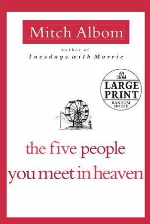 The Five People You Meet in Heaven Paperback by Mitch Albom