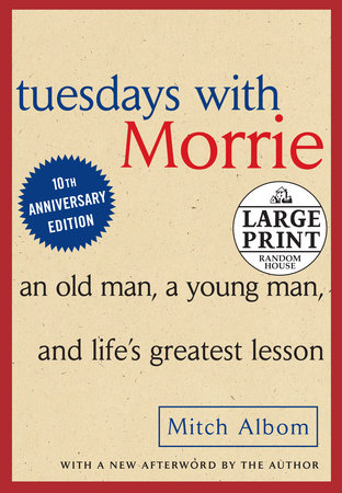 Tuesdays with Morrie Paperback by Mitch Albom