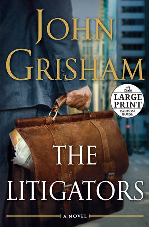 The Litigators Paperback by John Grisham