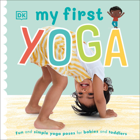 My First Yoga EL by DK