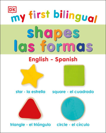 My First Bilingual Shapes / Formas Ebook by DK