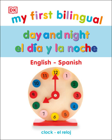 My First Bilingual Day and Night Board Book by DK