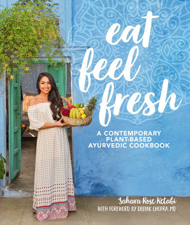 Eat Feel Fresh TR by Sahara Rose Ketabi