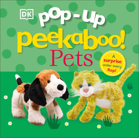 Pop-Up Peekaboo! Pets Board Book by DK